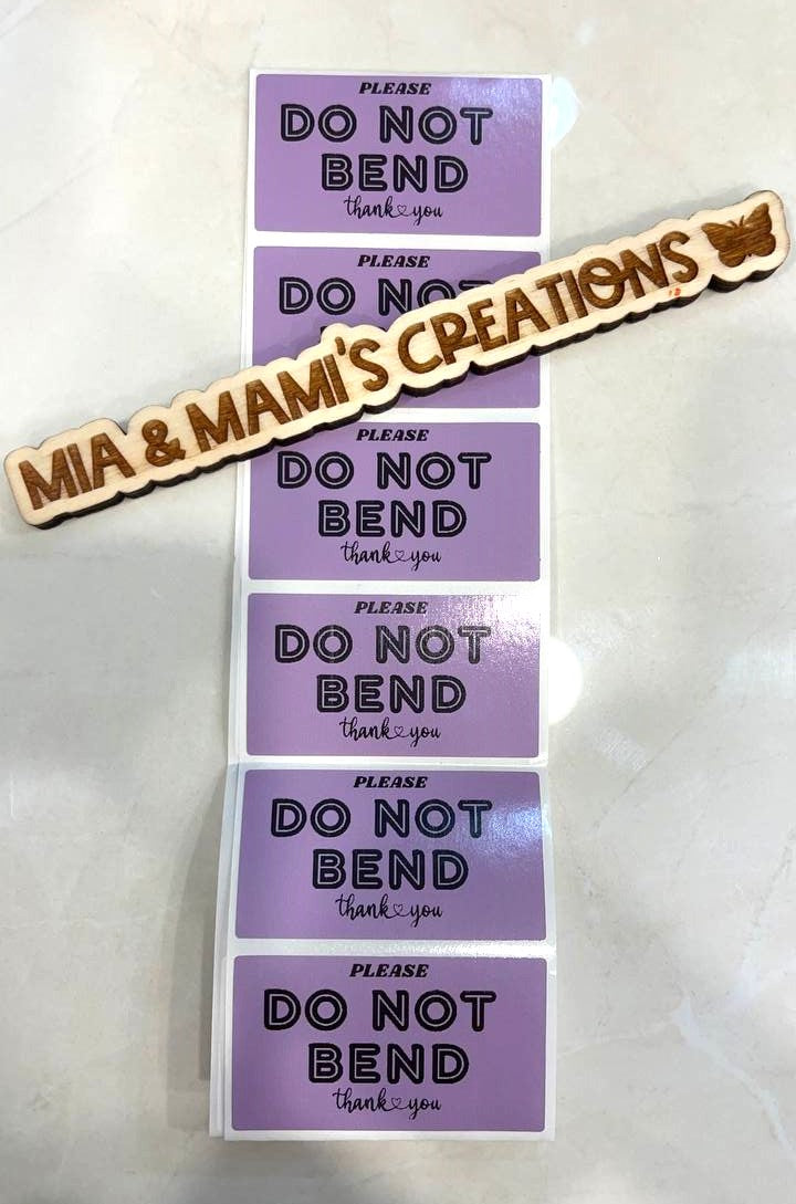 DO NOT BEND Thermal Lable