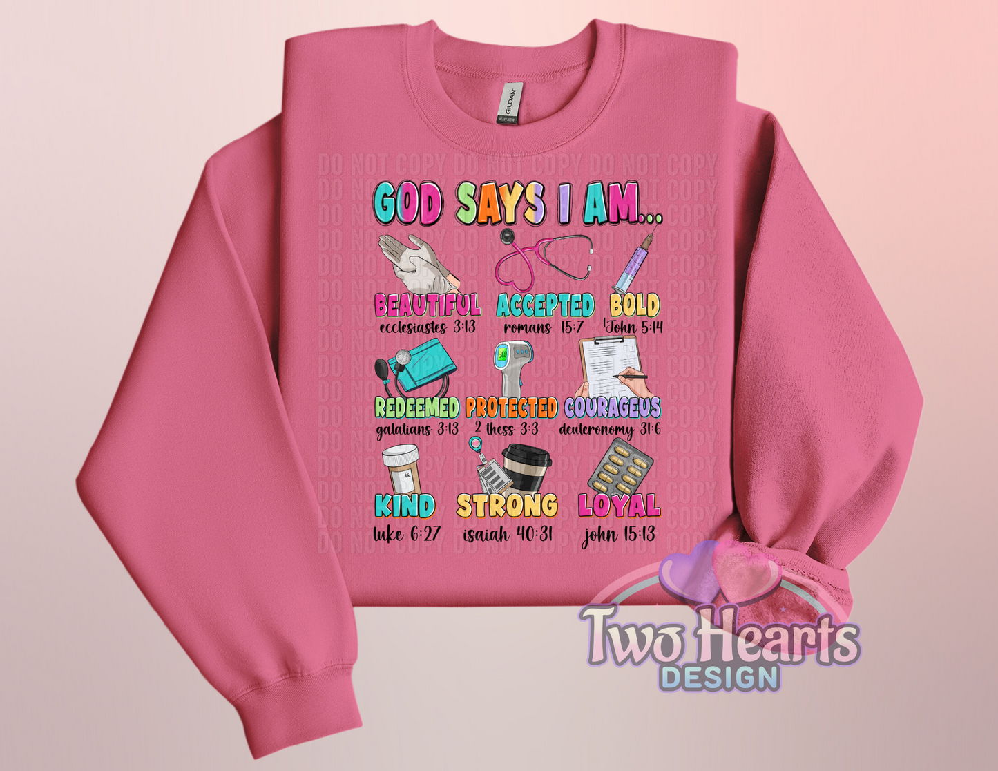 God say I am Medical T-Shirt/Crewneck