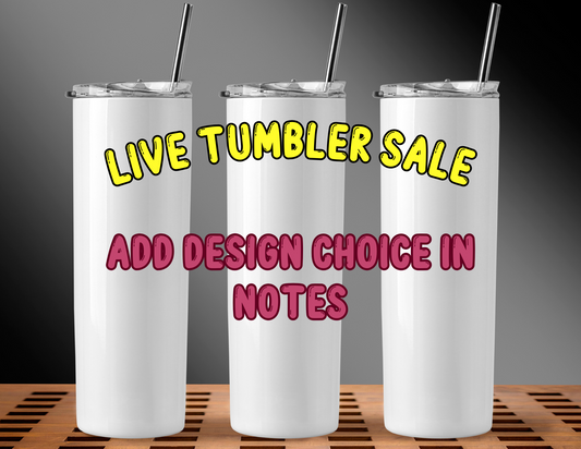 Ready To Ship TUMBLERS SALE